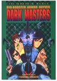 Bio Booster Armor Guyver: Dark Masters (Yoshiki Takaya)